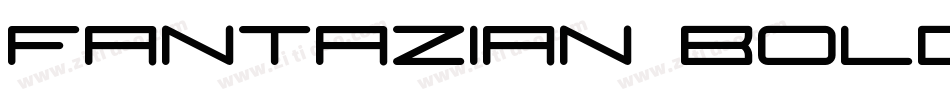 Fantazian Bold字体转换
